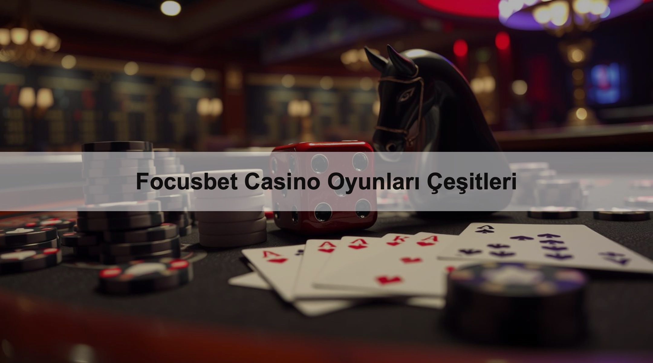 Focusbet Casino Oyunları Çeşitleri 1 Focusbet Casino Oyunları Çeşitleri